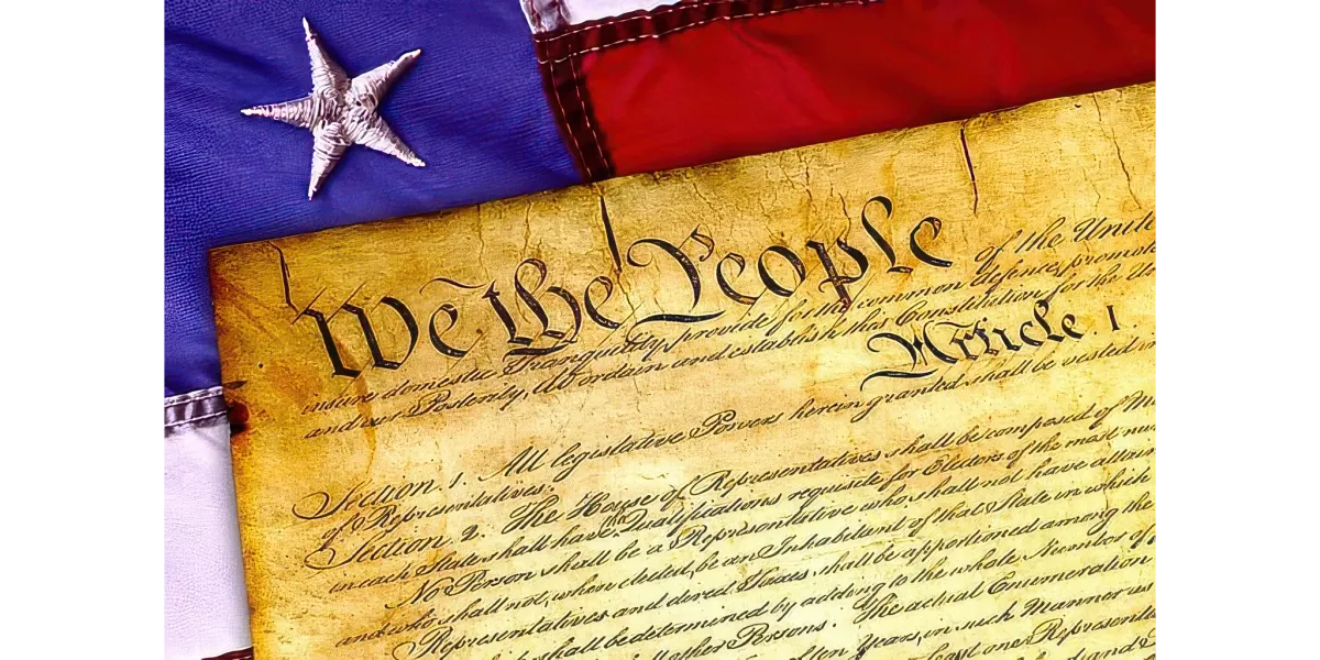 The Constitution of the United States: The Foundation of Freedom